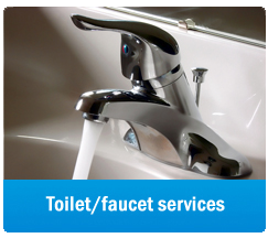 we provide professional toilet and faucet services